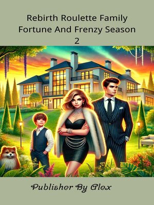 cover image of Rebirth Roulette Family Fortune and Frenzy Season 2